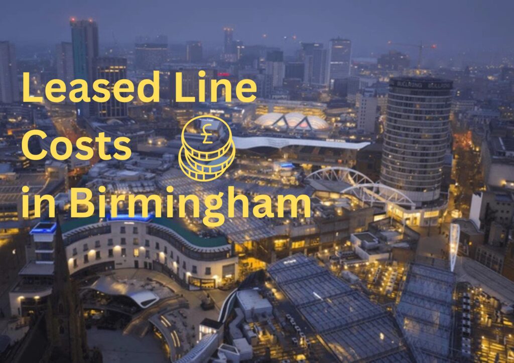 best leased line costs in birmingham
